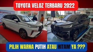 Veloz terbaru 2022 Pilih Putih atau Hitam ya [upl. by Adrianne]