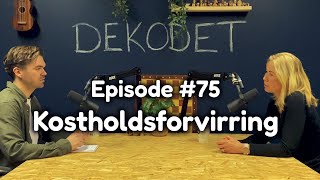 75  Kostholdsforvirring Hva er et sunt kosthold Med Tine Sundfør [upl. by Therese]