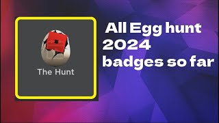 All egg hunt 2024 badges so far part 2 [upl. by Eidson]