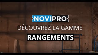 NOVIPRO – Gamme Rangements [upl. by Mirielle]