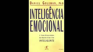 Inteligência Emocional  Daniel Goleman  audiobook completo [upl. by Nannah956]