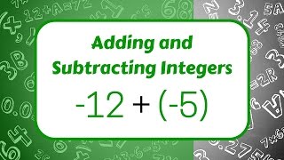 Adding and Subtracting Integers [upl. by Merrow]