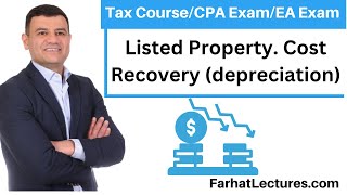 MACRS depreciation Cost recovery for Listed Property CPAEA Exam [upl. by Cindee]