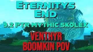 Eternitys End 92 PTR  Mythic Skolex  Venthyr Boomkin PoV Pulsar Legendary [upl. by Holmun]