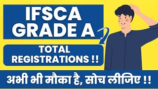 IFSCA Grade A Total Applicants  Kitne logo ne form fill up kiya  Banker Couple [upl. by Ulrick]