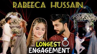 Longest Engagement of Rabeeca and Hussain  RabeecaKhan hussaintareen [upl. by Philina]