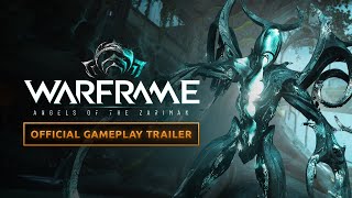 Warframe  Official Gameplay Trailer  Angels of the Zariman  Available Now On All Platforms [upl. by Namyw]