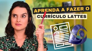 CURRÍCULO LATTES  COMO FAZER O SEU  FUTURANA processoseletivo currículo [upl. by Vitia]