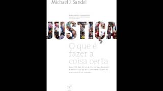 Justiça O que é fazer a coisa certa Capítulo 1 [upl. by Jahdai]