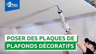 Comment poser des plaques de plafonds décoratifs et acoustiques avec Rigitone®  I Les Tutos Placo® [upl. by Milla728]