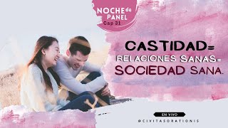 Castidad  relaciones sanas  sociedad Sana Cap 31 [upl. by Allene517]