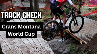 TRACK CHECK Crans Montana UCI MTB World Cup  Round 5 XCO [upl. by Hedvig]