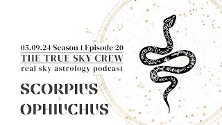 Season 1 Episode 20 SCORPIUSOPHIUCHUS [upl. by Llenel]