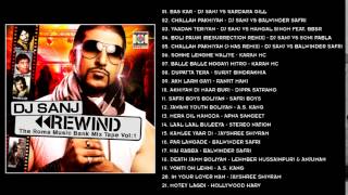 REWIND  DJ SANJ  FULL SONGS JUKEBOX [upl. by Lois]