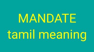 MANDATE tamil meaningசசிகுமார் [upl. by Ahseined]