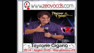 Tayrone Cigano  Teorias Ao Vivo  2014 [upl. by Dorreg]