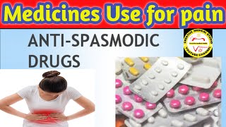 Antispasmodic medicines  Abdominal pain and muscle pain [upl. by Notseh]