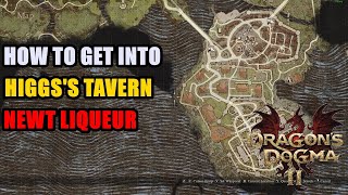 How to get Into Higgss Tavern to Buy Newt Liqueur Dragons Dogma 2 [upl. by Crenshaw]