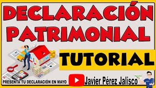 Tutorial para la declaración patrimonial paso a paso SEPIFAPE JALISCO [upl. by Ellenahc213]