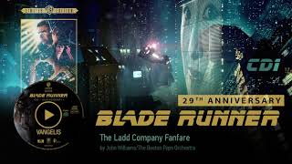 Vangelis Blade Runner Soundtrack CD1  The Ladd Company Fanfare [upl. by Blumenthal]