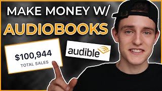 How To Make Money Publishing Audiobooks On Audible 3 Ways [upl. by Ashling434]