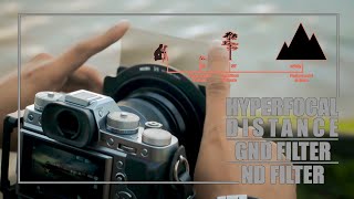 How to Calculate Hyperfocal Distance and using ND  GND Filter for Landscape Photography [upl. by Aketahs630]