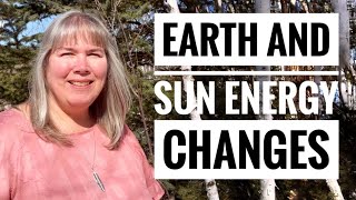 Angel Message about how the Sun’s Energy Changes will affect Earth and our Experience [upl. by Mcadams]