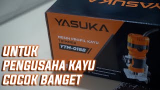 MESIN TRIMMER PALING REKOMEN UNTUK PENGERAJIN KAYU YASUKA PROFIL YTM018B [upl. by Netniuq]