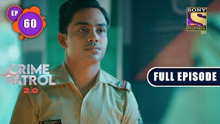 A Constables Fate  Crime Patrol 20  Ep 60  Full Episode  27 May 2022 [upl. by Natalia]