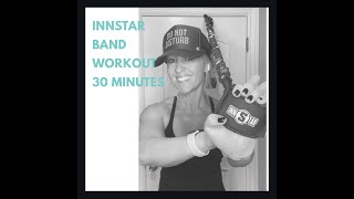 INNSTAR BAND WORKOUT [upl. by Montgomery428]