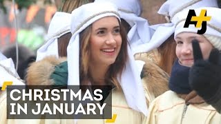 Christmas In January For Orthodox And Armenian Churches [upl. by Fadas481]