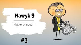 🔍 Najpierw zrozum  Nawyk 9  Dzień 3  Życie zaczyna się po [upl. by Honniball]