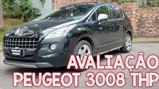 Avaliação Peugeot 3008 16 turbo 2014  NÃO COMPRE UMA ECOSPORT ANTES DE VER ESSE VÍDEO [upl. by Ytirehc]