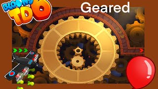 BTD6  Geared  Hard  No Monkey Knowledge [upl. by Ydroj]