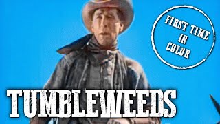 Tumbleweeds  COLORIZED  Western Movie  Classic Cowboy Film [upl. by Enyledam]