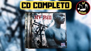 💿 MV BILL  TRAFICANDO INFORMAÇÃO 1999 💿 RAP NACIONAL DAS ANTIGAS CD COMPLETO [upl. by Ymmat]