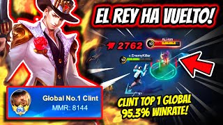 ¡LAS LEYENDAS NUNCA MUEREN CLINT TOP 1 GLOBAL 953 WINRATE  MOBILE LEGENDS [upl. by Drofiar551]