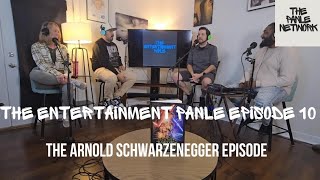 The Entertainment Panle Episode 10 The Arnold Schwarzenegger Episode [upl. by Ninel]