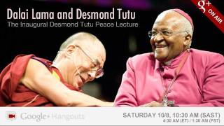 Dalai Lama amp Desmond Tutu in a Google Hangout On Air [upl. by Pinsky]