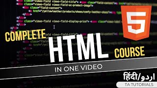 HTML Complete Course in one video  HTML5 Full Course  TA Tutorials [upl. by Ettenhoj]