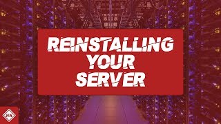 Reinstalling your Game Server  Hexane Networks [upl. by Moll]