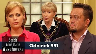 Sędzia Anna Maria Wesołowska odc 551 👩🏼‍⚖️ [upl. by Kimmi502]