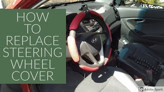 DIY STEERING WHEEL COVER REPLACEMENT ENGLISH [upl. by Aric]