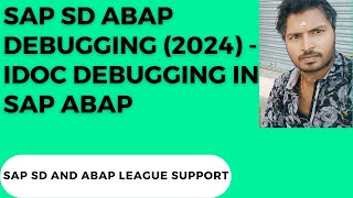 SAP SD ABAP DEBUGGING 2024  Debugging outbound IDOC [upl. by Anawyt]