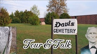 Davis Cemetery  Chatsworth GA tour and talk [upl. by Uzzial411]