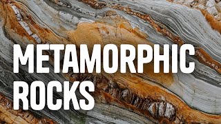 Metamorphic Rocks [upl. by Caldera214]