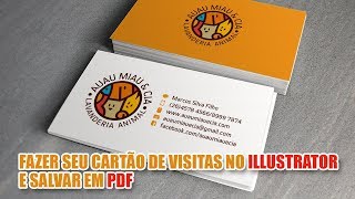 Como fazer seu cartão de visitas no Illustrator e salvar em PDF [upl. by Waddle631]