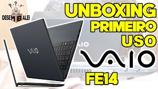 NOTEBOOK VAIO FE14 CORE I5 10a GEN 8GB RAM SSD 256GB  UNBOXING E PRIMEIRO FUNCIONAMENTO [upl. by Maia]