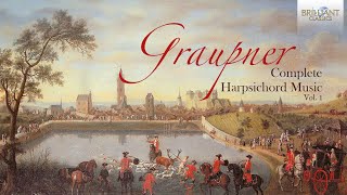 Graupner Complete Harpsichord Music Vol 1 [upl. by Euqinu]