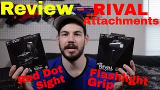 Review Nerf Rival Attachments Red Dot Sight and Flashlight Grip [upl. by Hoffmann]